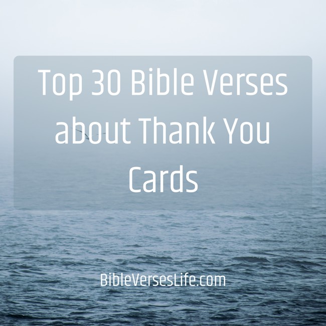 Top 30 Bible Verses about Thank You Cards
