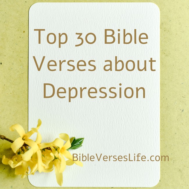 Top 30 Bible Verses about Depression