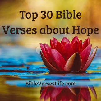 Top 30 Bible Verses about Hope