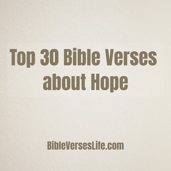 Top 30 Bible Verses about Hope
