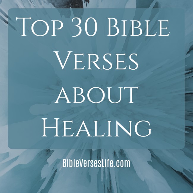 Top 30 Bible Verses about Healing
