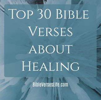Top 30 Bible Verses about Healing