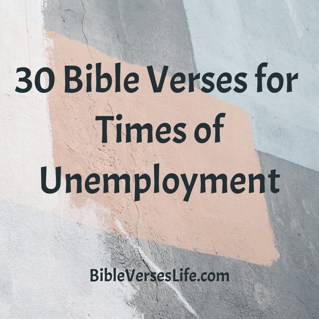 30 Bible Verses for Times of Unemployment