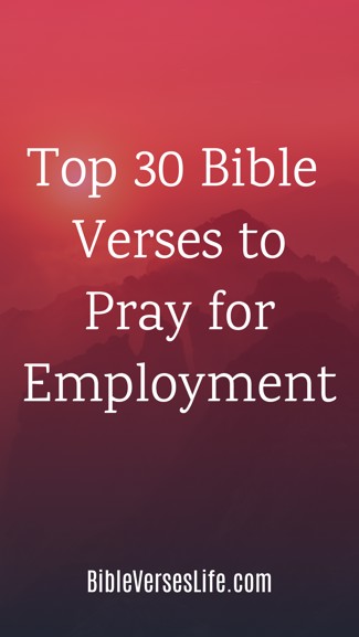 Top 30 Bible Verses to Pray for Employment