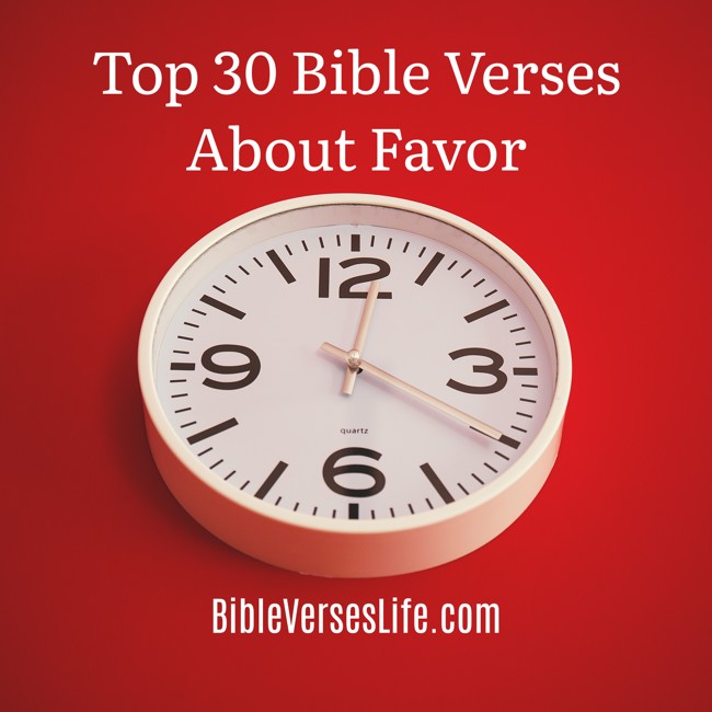 Top 30 Bible Verses About Favor