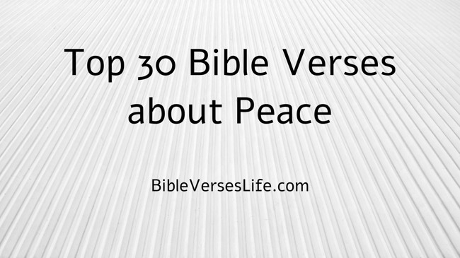 Top 30 Bible Verses about Peace