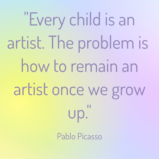 Every child is an artist. The problem is how to remain an artist once we grow up. - Pablo Picasso
