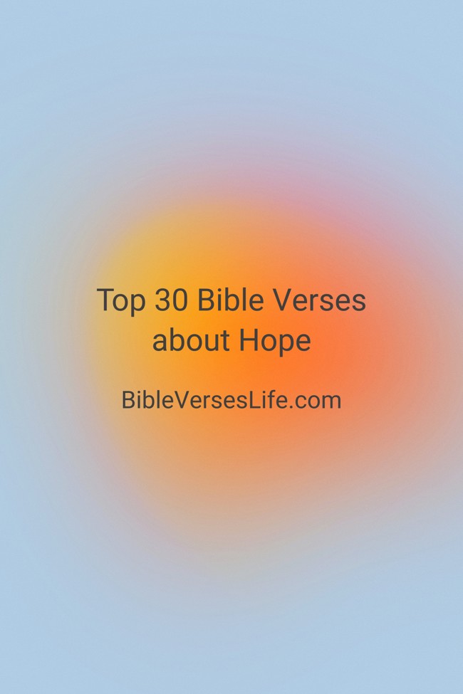 Top 30 Bible Verses about Hope
