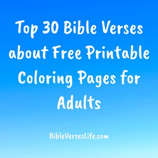 Top 30 Bible Verses about Free Printable Coloring Pages for Adults
