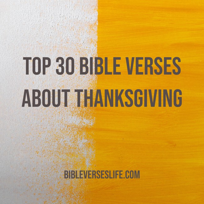 Top 30 Bible Verses about Thanksgiving