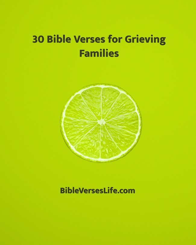 30 Bible Verses for Grieving Families