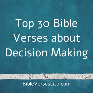 Top 30 Bible Verses about Decision Making