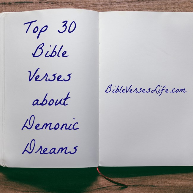 Top 30 Bible Verses about Demonic Dreams