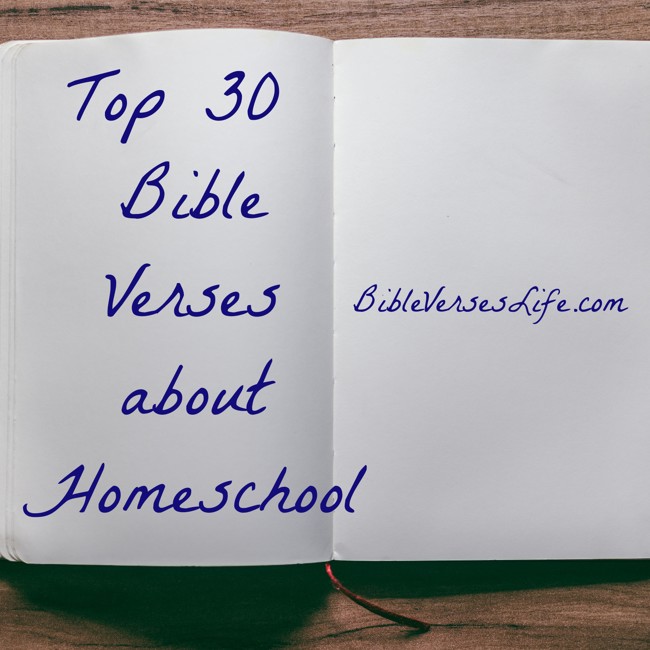 Top 30 Bible Verses about Homeschool