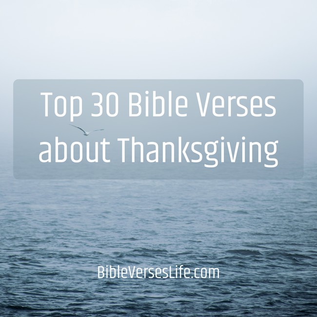 Top 30 Bible Verses about Thanksgiving