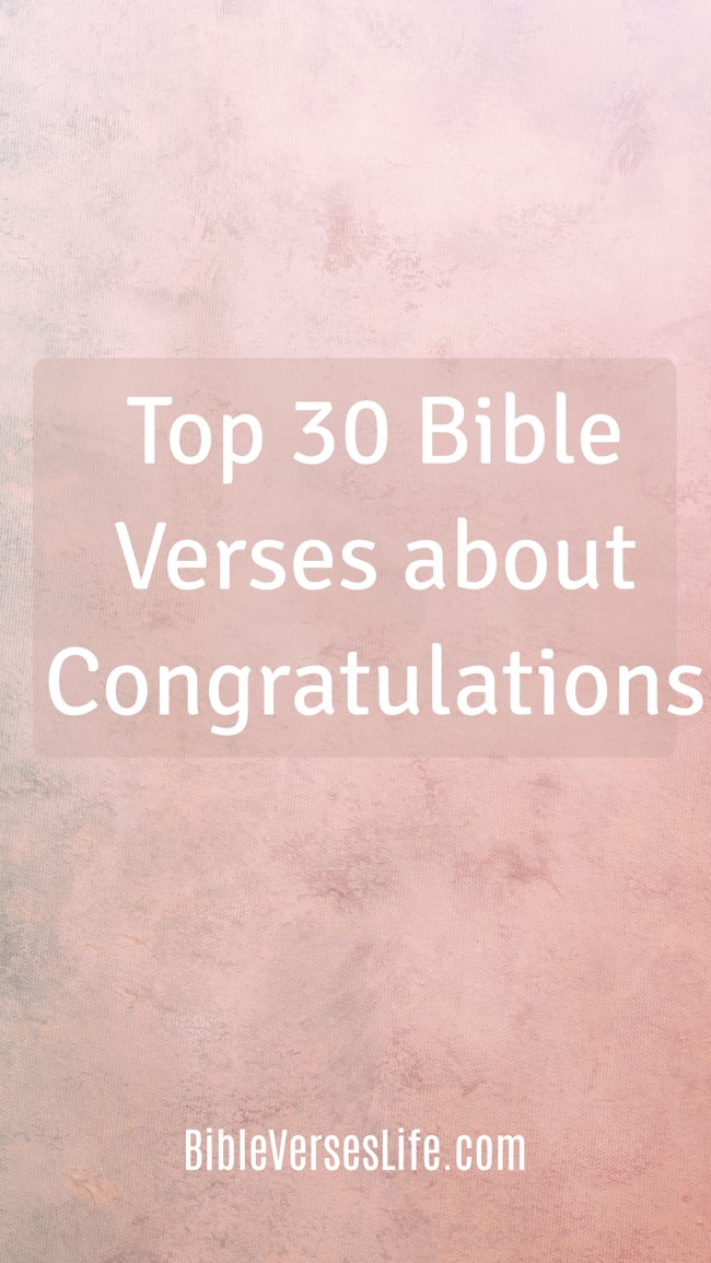 Top 30 Bible Verses about Congratulations