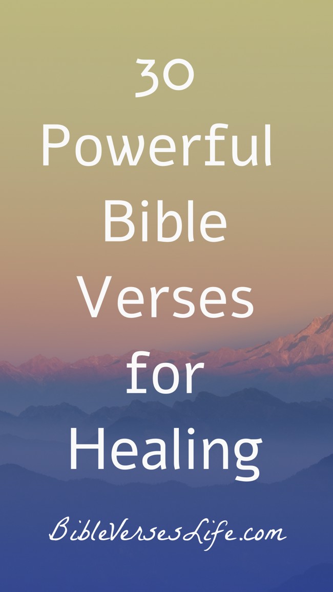 30 Powerful Bible Verses for Healing