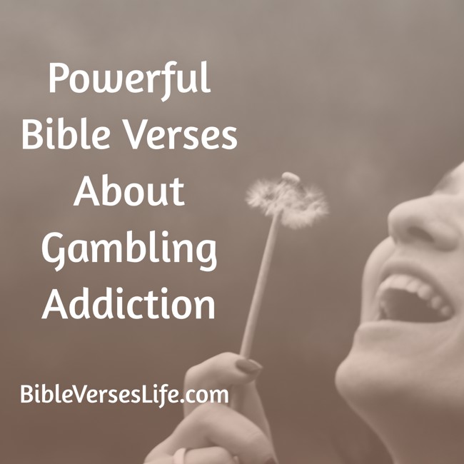 Powerful Bible Verses About Gambling Addiction