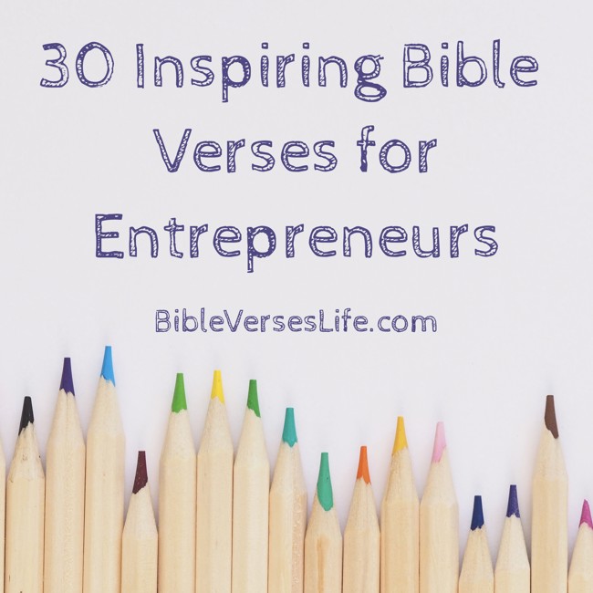 30 Inspiring Bible Verses for Entrepreneurs