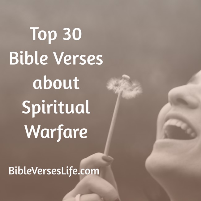 Top 30 Bible Verses about Spiritual Warfare