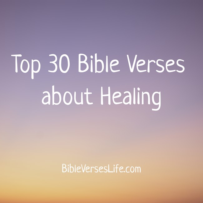 Top 30 Bible Verses about Healing