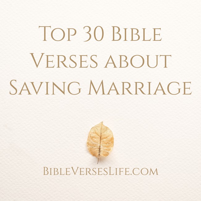 Top 30 Bible Verses about Saving Marriage