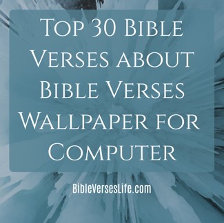 Top 30 Bible Verses about Bible Verses Wallpaper for Computer