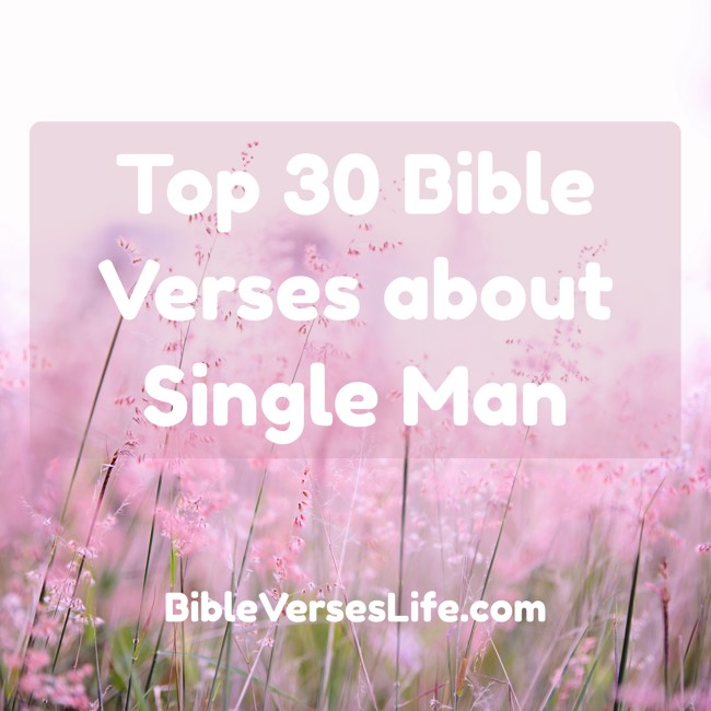 Top 30 Bible Verses about Single Man