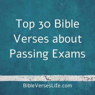 Top 30 Bible Verses about Passing Exams