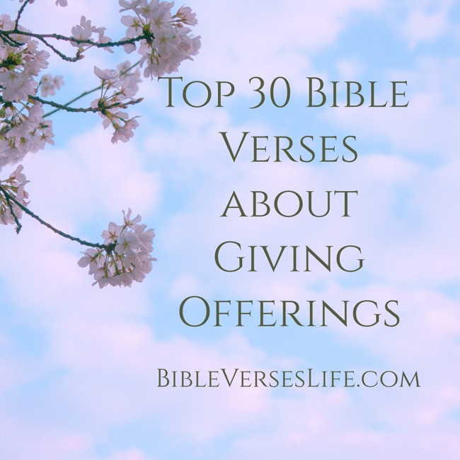 Top 30 Bible Verses about Giving Offerings