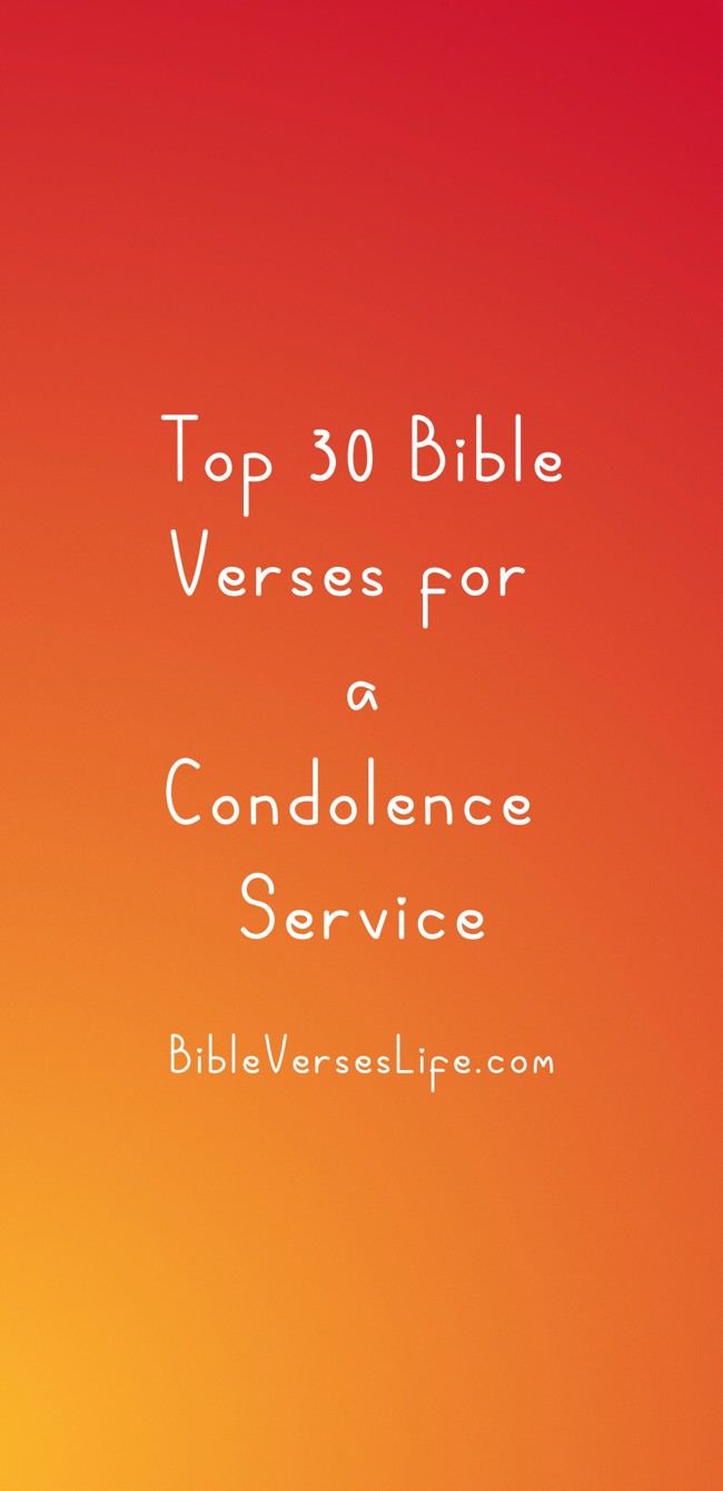 Top 30 Bible Verses for a Condolence Service