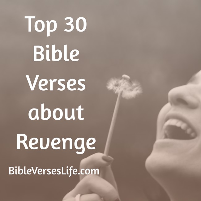 Top 30 Bible Verses about Revenge