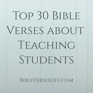 Top 30 Bible Verses about Teaching Students