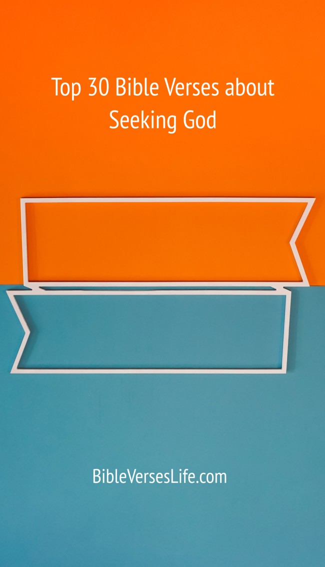 Top 30 Bible Verses about Seeking God