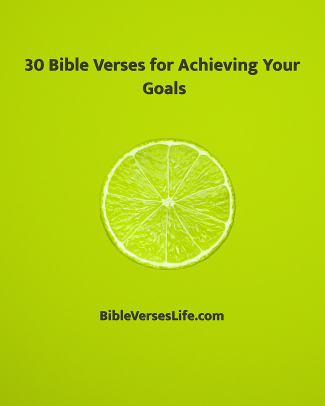 30 Bible Verses for Achieving Your Goals