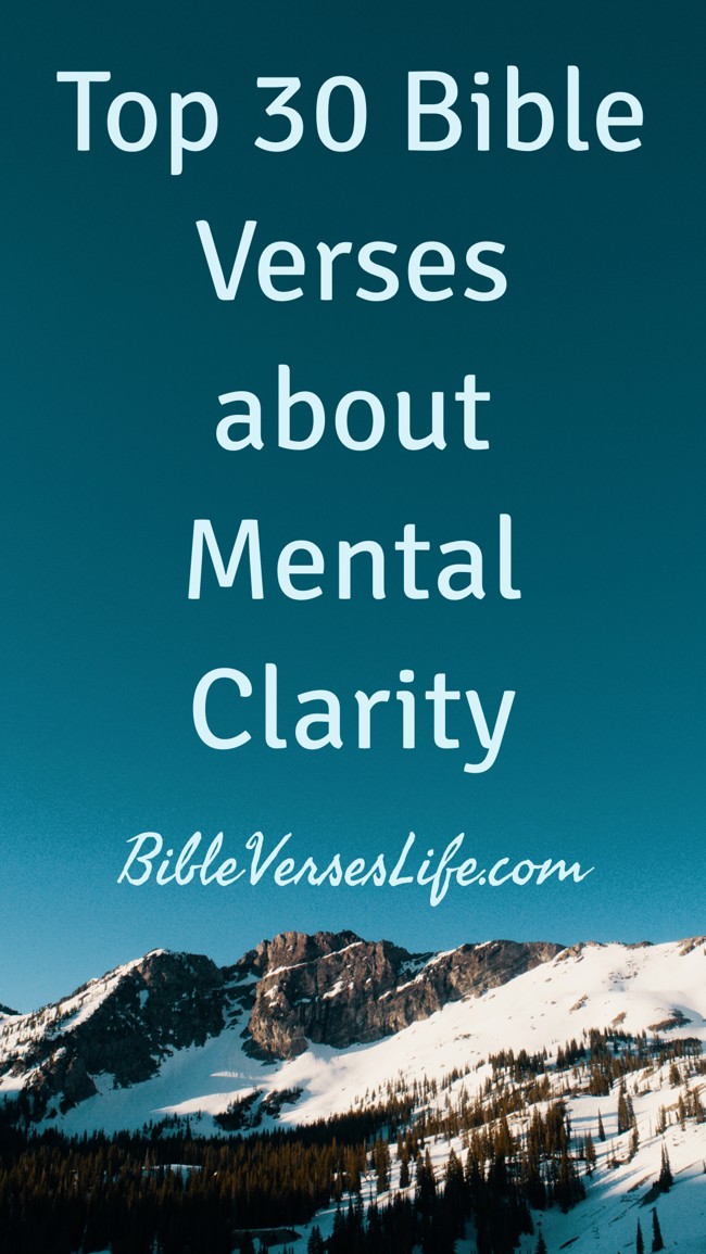 Top 30 Bible Verses about Mental Clarity