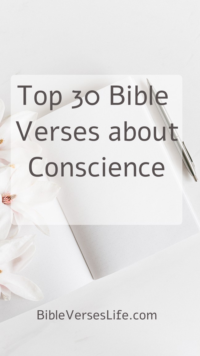 Top 30 Bible Verses about Conscience