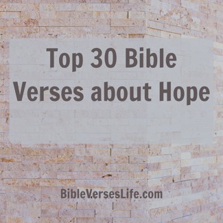 Top 30 Bible Verses about Hope