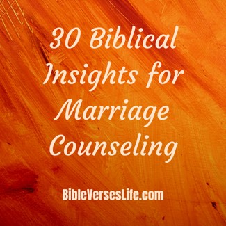 30 Biblical Insights for Marriage Counseling