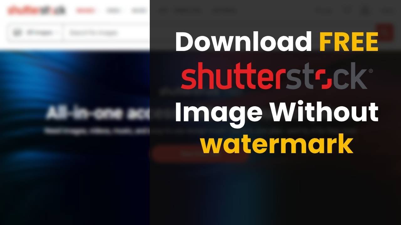 Heres How to Download Shutterstock Images Without Watermark HD Stock 