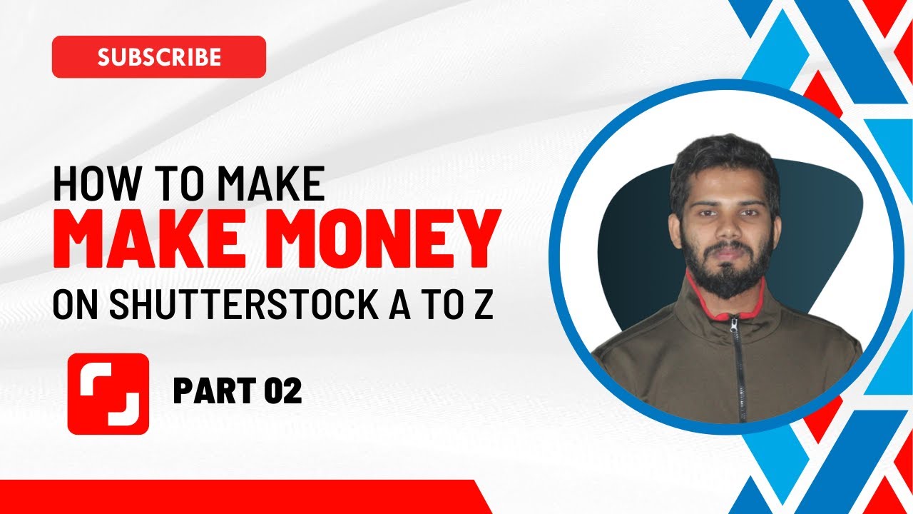 Class 25 How to make money on Shutterstock A to Z 5 minute skills 