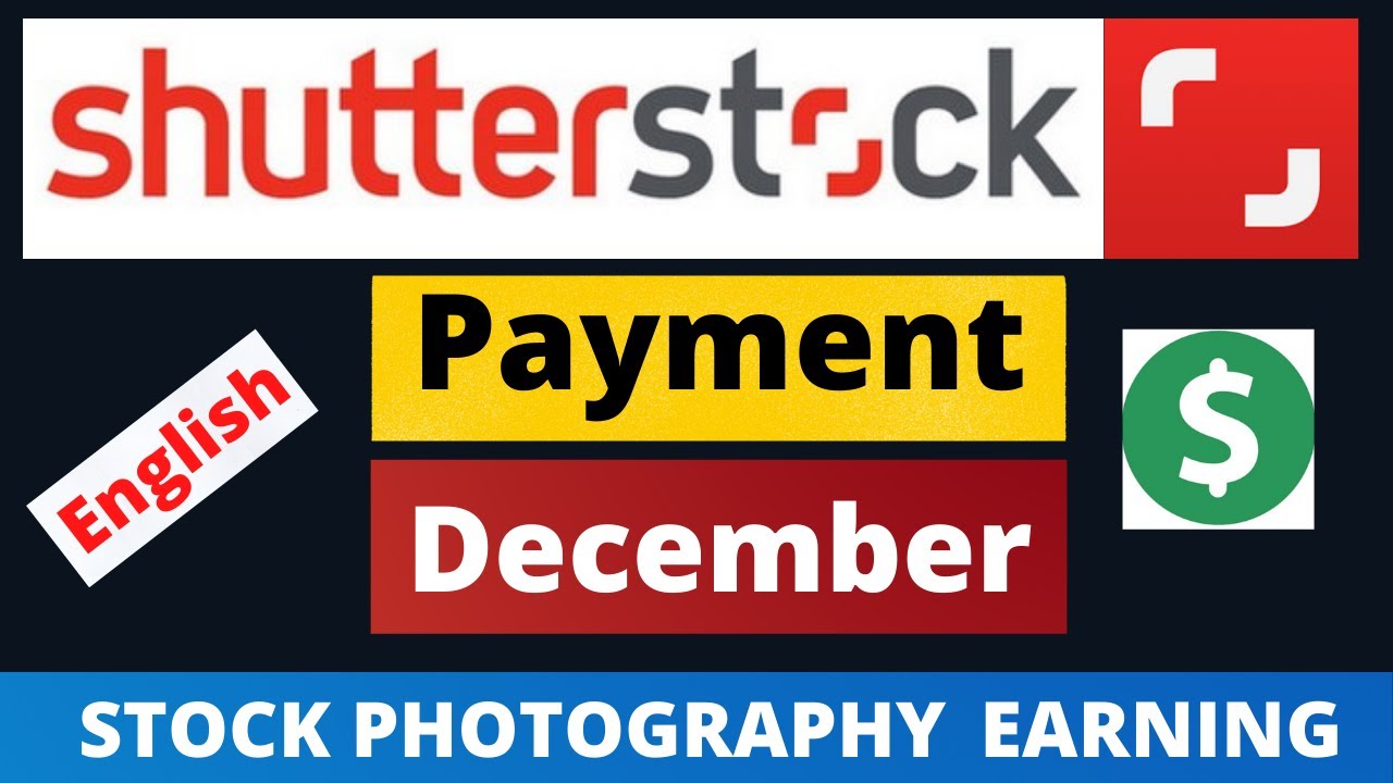 Shutterstock Payment Proof 2021 Stock Photography Earning 2021 YouTube