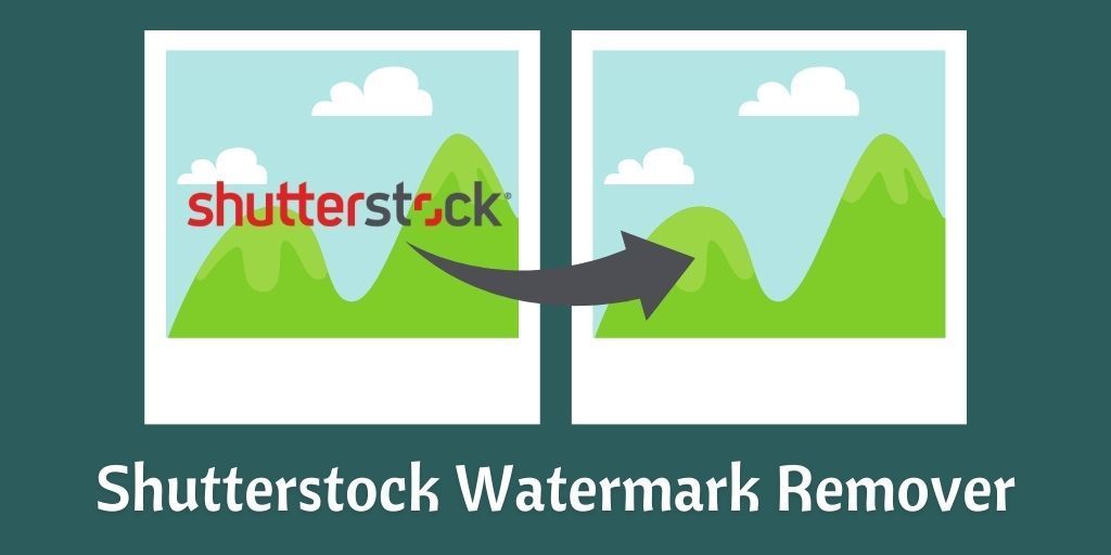 Shutterstock Watermark Remover How to Remove Shutterstock WaterMark 