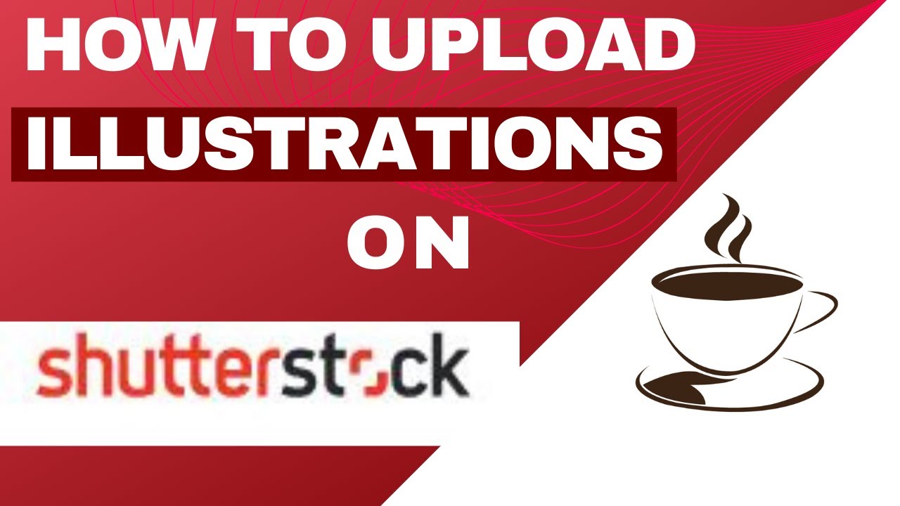 How to upload illustration on Shutterstock Shutterstock Stock 