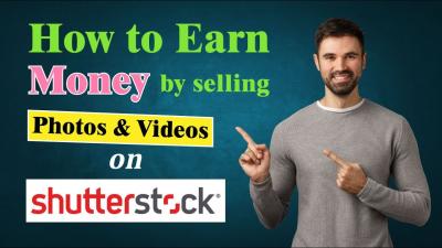How to Sell Your Images on Shutterstock for Extra Income