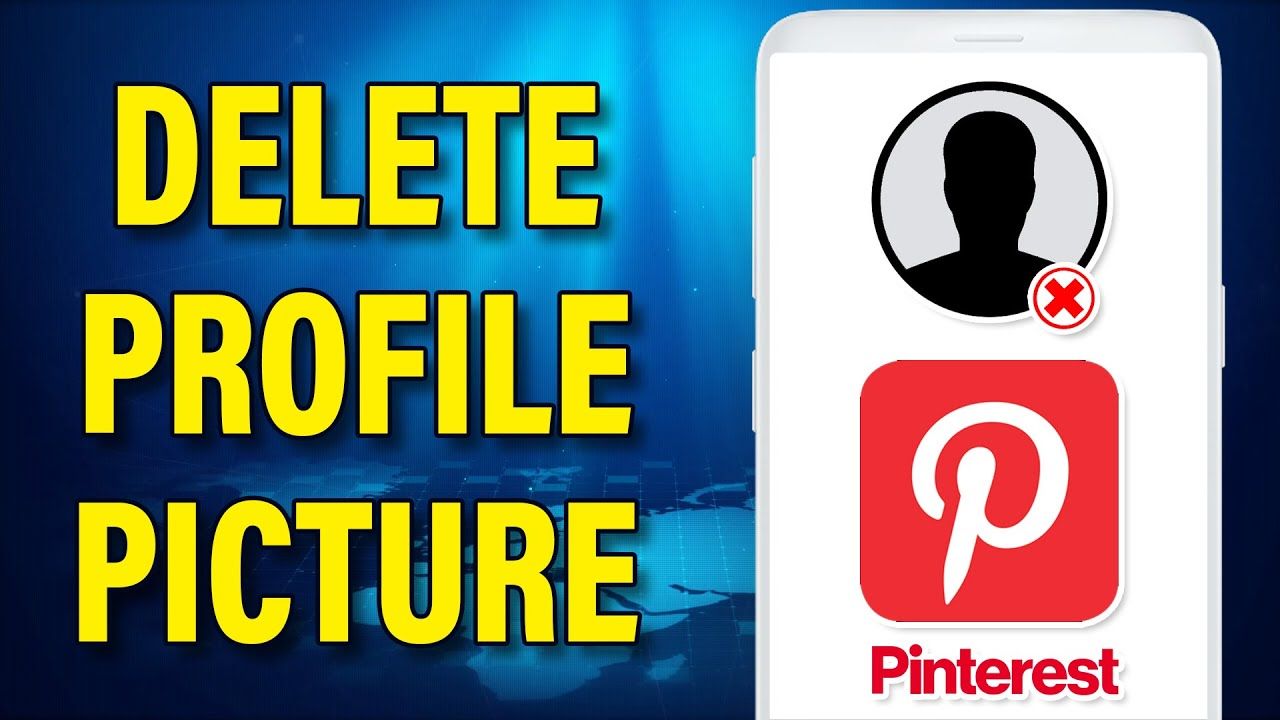 How To Delete Profile Picture In Pinterest Pinterest Tutorial 