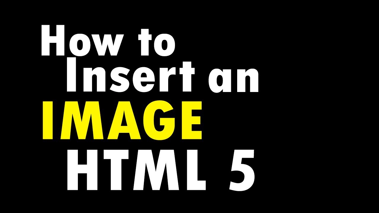 How to Insert an Image into website using HTML 5 Visual Studio Code 