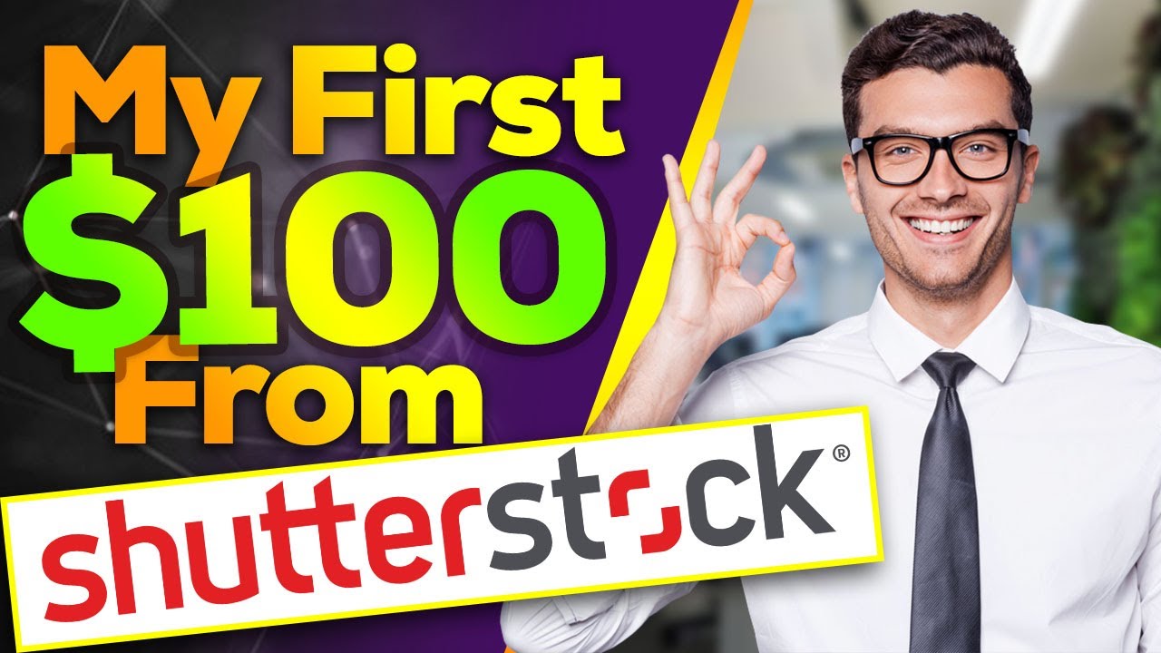 My First 100 From Shutterstock How To Make Money From Shutterstock by 
