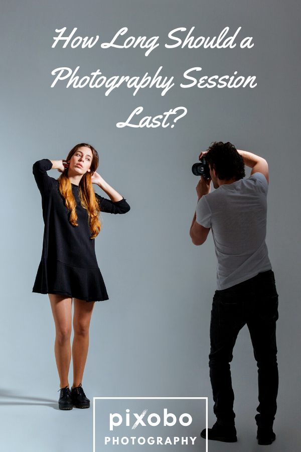 How Long Should a Photography Session Last Photography session 