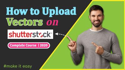 How to Upload Vectors to Shutterstock: Tips for Success